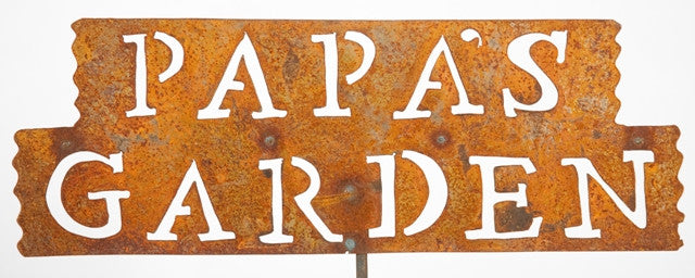 Papa’s Garden Metal Sign – Garden Iron and More